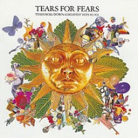 Purchase Tears for Fears - Tears Roll Down (Sound & Vision Deluxe 2004) CD1