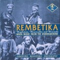 Buy VA - Rembetika A (Greek Music From The Underground By Charles Howard) CD1 Mp3 Download