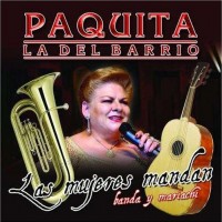 Purchase Paquita La Del Barrio - Las Mujeres Mandan