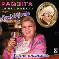 Purchase Paquita La Del Barrio - No Me Amenaces
