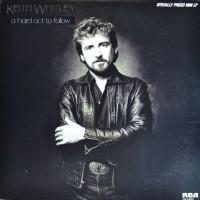 Purchase Keith Whitley - A Hard Act To Follow