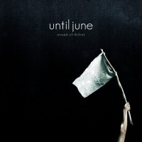 Purchase Until June - Sound Of Defeat (EP)
