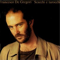 Purchase Francesco De Gregori - Scacchi E Tarocchi (Remastered 2002)
