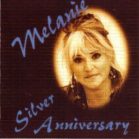 Purchase Melanie - Silver Anniversary CD1
