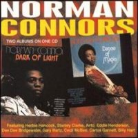 Purchase Norman Connors - Dance Of Magic / Dark Of Light