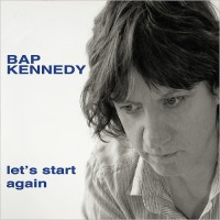 Purchase Bap Kennedy - Let's Start Again