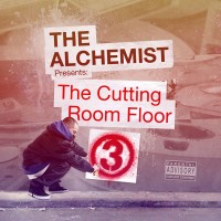 Purchase Alchemist - The Cutting Room Floor 3 CD1