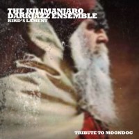 Purchase The Kilimanjaro Darkjazz Ensemble - Tribute To Moondog (CDS)