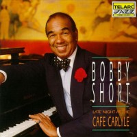Purchase Bobby Short - Late Night At The Cafe Carlyle