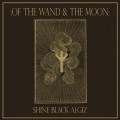 Buy Of The Wand & The Moon - Shine Black Algiz (CDS) Mp3 Download