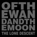 Buy Of The Wand & The Moon - The Lone Descent Mp3 Download