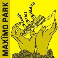 Purchase Maxïmo Park - Leave This Island