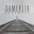 Buy Sumerlin - Runaways Mp3 Download