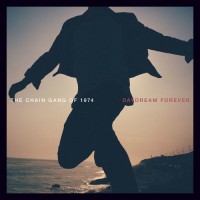 Purchase The Chain Gang Of 1974 - Daydream Forever
