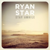 Purchase Ryan Star - Stay Awhile (CDS)