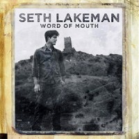 Purchase Seth Lakeman - Word Of Mouth CD1