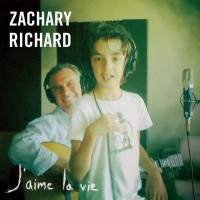Purchase Zachary Richard - J'aime La Vie