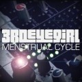 Buy 3RDEYEGIRL - Menstrual Cycle (CDS) Mp3 Download