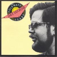 Purchase Dave Van Ronk - The Folkways Years 1959-61