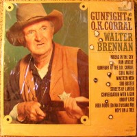 Purchase Walter Brennan - Gunfight At The Ok Corral (Vinyl)