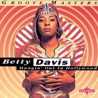 Purchase Betty Davis - Hangin' Out In Hollywood