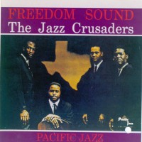 Purchase The Jazz Crusaders - Freedom Sound (Vinyl)
