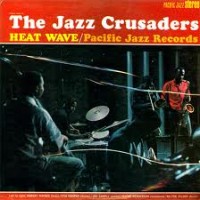 Purchase The Jazz Crusaders - Heat Wave (Vinyl)