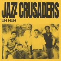 Purchase The Jazz Crusaders - Uh Huh (Vinyl)