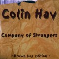 Buy Colin Hay - Company Of Strangers (Brown Bag Edition) Mp3 Download