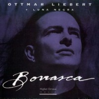 Purchase Ottmar Liebert - Borrasca