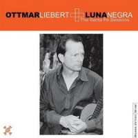 Purchase Ottmar Liebert - The Santa Fe Sessions