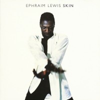 Purchase Ephraim Lewis - Skin