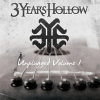 Purchase Three Years Hollow - Unplugged, Vol. 1 (EP)