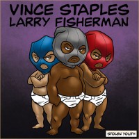 Purchase Vince Staples & Larry Fisherman - Stolen Youth