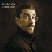 Purchase Milanese - Lockout (Feat. Oliver Grimball & Rqm)