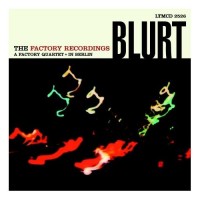 Purchase Blurt - The Factory Recordings