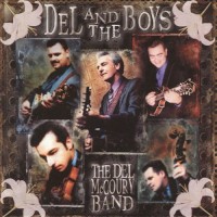Purchase The Del McCoury Band - Del And The Boys