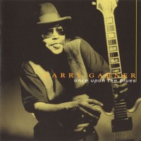 Purchase Larry Garner - Once Upon The Blues