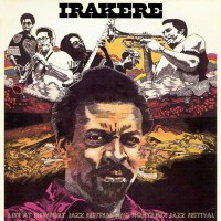 Purchase Irakere - Live At Newport And Montreux (Vinyl)