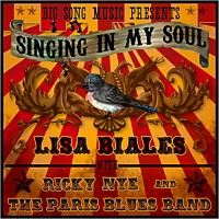 Purchase Lisa Biales - Singing In My Soul (With Ricky Nye & The Paris Blues Band)