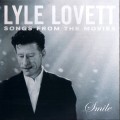 Purchase Lyle Lovett - Smile (Songs From The Movies) Mp3 Download