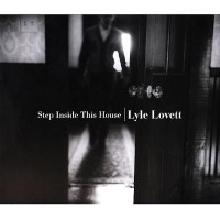 Purchase Lyle Lovett - Step Inside This House