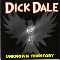Purchase DICK DALE - Unknown Territory
