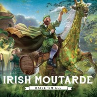 Purchase Irish Moutarde - Raise 'em All