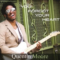 Purchase Quentin Moore - You Forgot Your Heart