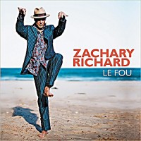 Purchase Zachary Richard - Le Fou