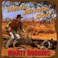 Buy Marty Robbins - Under Western Skies CD3 Mp3 Download