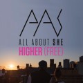 Buy All About She - Higher (CDS) Mp3 Download