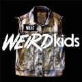 Buy We Are the in Crowd - Weird Kids Mp3 Download