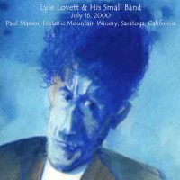 Purchase Lyle Lovett - Paul Masson Historic Mountain Winery: Live CD2